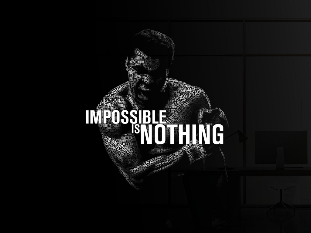 Impossible Is Nothing | 08